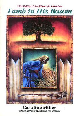 Lamb in His Bosom (Modern Southern Classics)