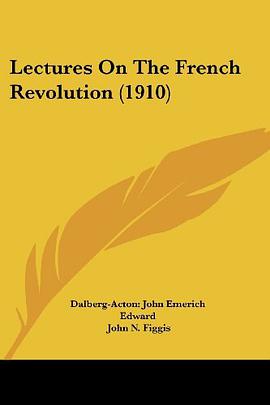 Lectures on the French Revolution