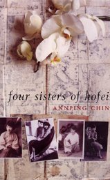 Four Sisters of Hofei (Bloomsbury Publishing PLC 2003)