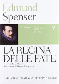 La regina delle fate (Bompiani 2012)