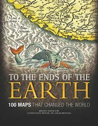 To the Ends of the Earth (Chartwell Books 2012)