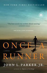 Once a Runner (Scribner 2010)