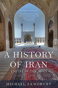 A History of Iran (Basic Books 2016)