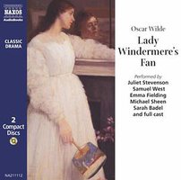 Lady Windermere's Fan (Naxos AudioBooks 1997)