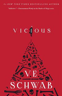 Vicious (Tor Books 2013)