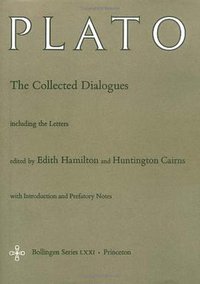 The Collected Dialogues of Plato (Princeton University Press 2005)