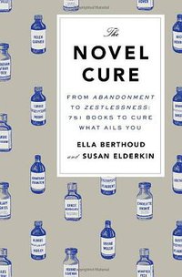 The Novel Cure (Penguin Press HC, The 2013)
