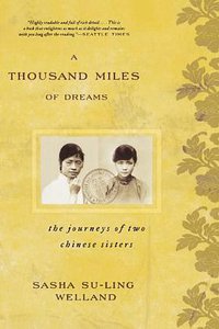 A Thousand Miles of Dreams (Rowman & Littlefield Publishers 2007)