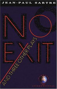 No Exit and Three Other Plays (Vintage 1989)