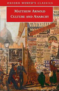 Culture and Anarchy (Oxford University Press, USA 2006)