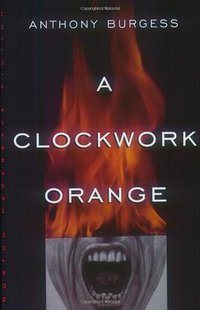 A Clockwork Orange (W. W. Norton & Company 1995)