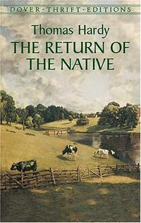 The Return of the Native (Dover Thrift Editions) (Dover Publications 2003)