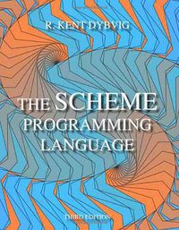 The Scheme Programming Language (The MIT Press 2003)