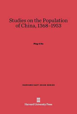Studies on the Population of China, 1368-1953