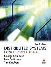 Distributed Systems (Addison Wesley 2005)