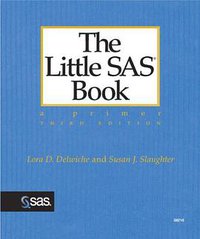 The Little SAS Book (SAS Publishing 2003)
