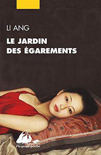 Le jardin des égarements (Philippe Picquier 2019)