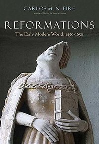 Reformations (Yale University Press 2016)