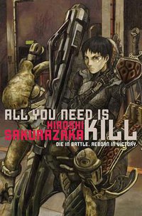 All You Need Is Kill (Haikasoru 2009)