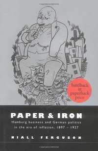 Paper and Iron (Cambridge University Press 2002)