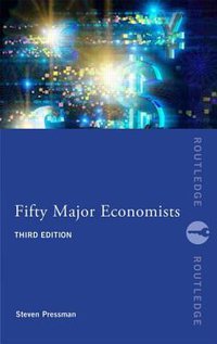 Fifty Major Economists (Routledge 2013)