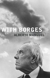 With Borges (Telegram 2006)