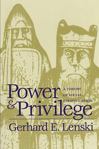 Power and Privilege (The University of North Carolina Press 1984)
