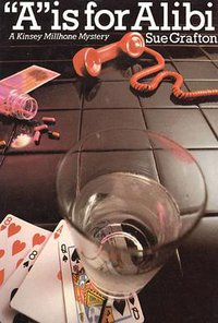 A is for Alibi (Holt, Rinehart and Winston 1982)