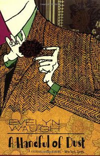 A Handful of Dust (Back Bay Books 1999)