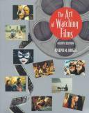 The Art of Watching Films (Mayfield Publishing Company 1996)