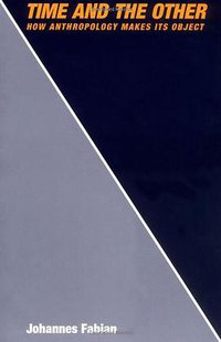 Time and the Other (Columbia University Press 1983)