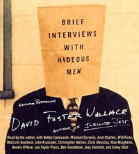 Brief Interviews with Hideous Men (Hachette Audio 2009)
