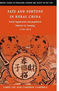 Fate and Fortune in Rural China (Cambridge University Press 2007)