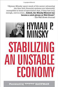 Stabilizing an Unstable Economy (McGraw-Hill Education 2008)