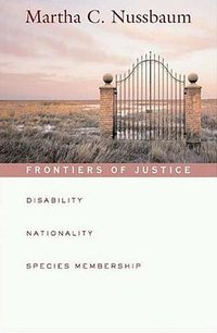 Frontiers of Justice (Belknap Press 2006)