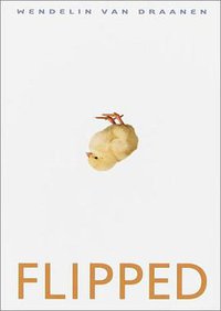 Flipped (Knopf Books for Young Readers 2001)