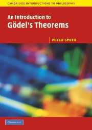 An Introduction to Gödel's Theorems (Cambridge University Press 2007)