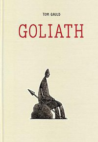 Goliath (Drawn and Quarterly 2012)
