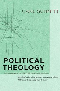 Political Theology (University Of Chicago Press 2006)