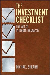 The Investment Checklist (Wiley 2011)