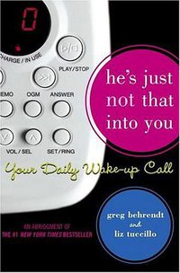 He's Just Not That Into You (Gallery Books 2005)