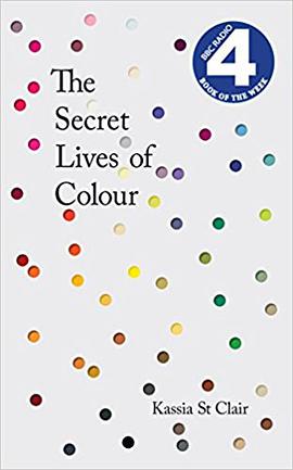 The Secret Lives of Colour