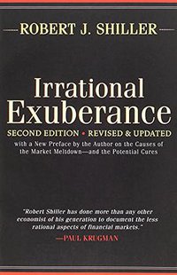 Irrational Exuberance (Crown Business 2006)