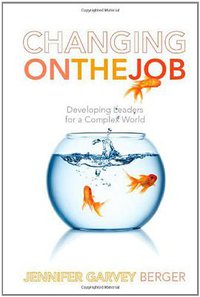 Changing on the Job (2011)