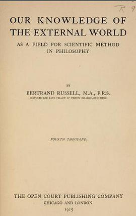 Our Knowledge of the External World as a Field for Scientific Method in Philosophy