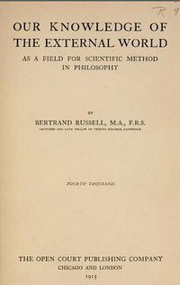 Our Knowledge of the External World as a Field for Scientific Method in Philosophy 