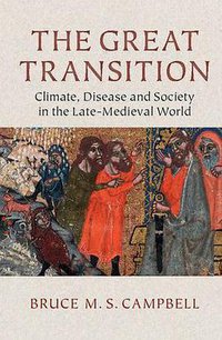 The Great Transition (Cambridge University Press 2016)