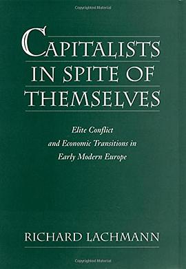 Capitalists in Spite of Themselves