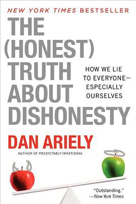 The Honest Truth About Dishonesty