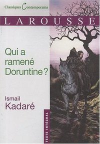 Qui a ramené Doruntine ? (Larousse 2009)